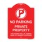 Signmission Private Property Violators Towed Away Owner Expense W/ No Parking Alum, 24" L, 18" H, RW-1824-23244 A-DES-RW-1824-23244 - alternate 1